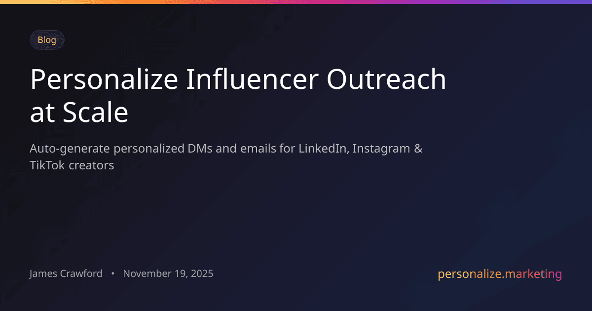 API to Personalize Influencer Outreach Messages, DMs and Mails